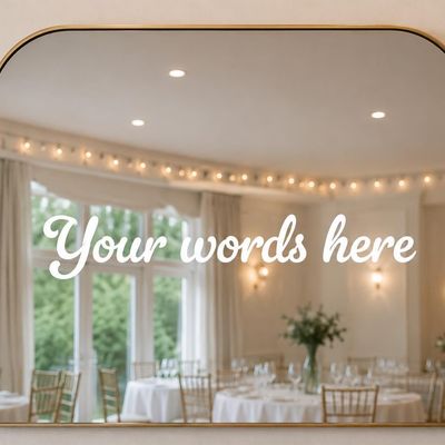 Arched mirror with “Your words here” lettered in white script